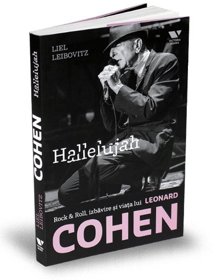 Hallelujah Rock & Roll, izbăvire și viața lui Leonard Cohen